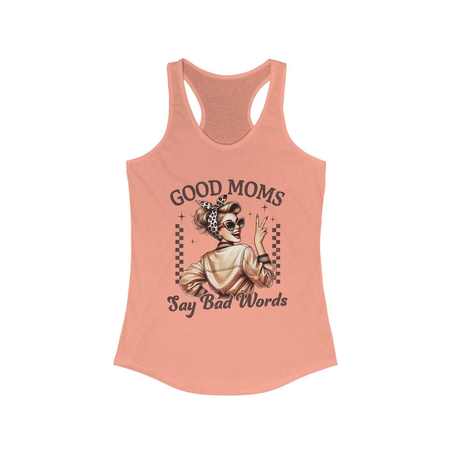 Racerback Tank Top - Good Moms Say Bad Words