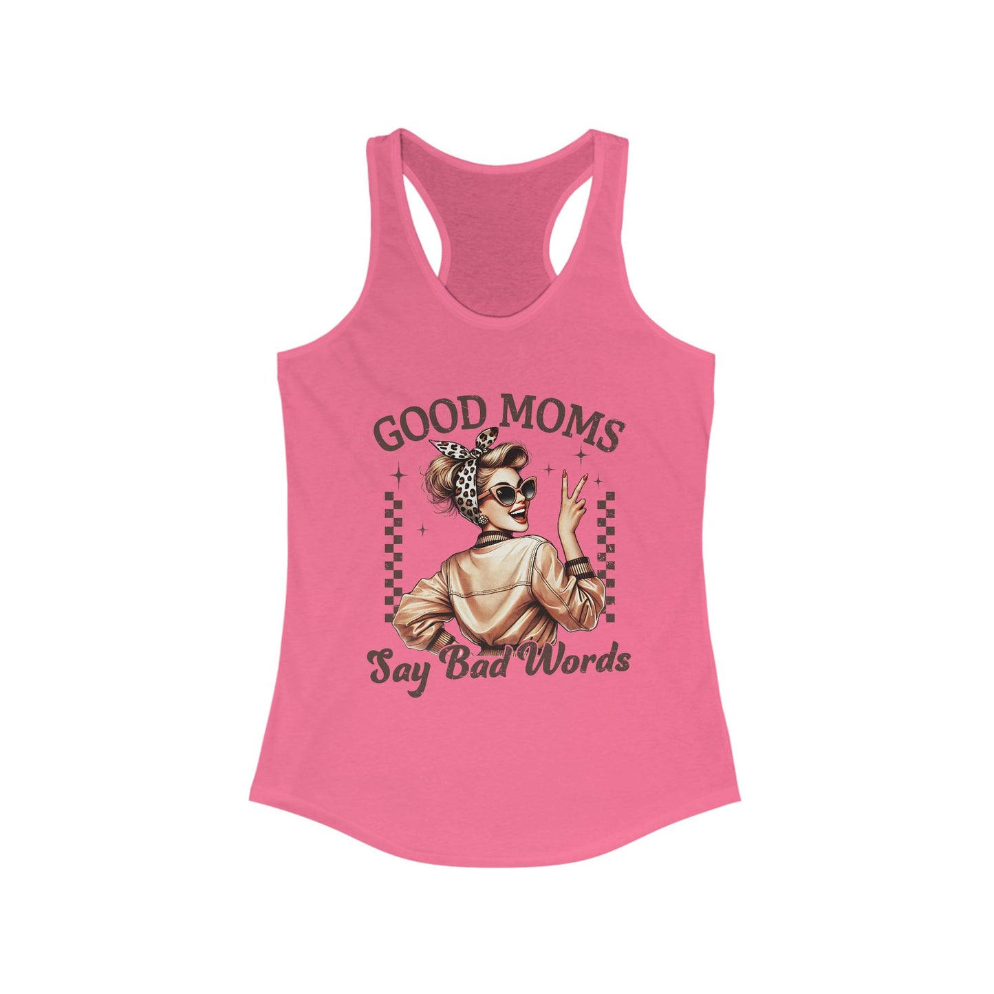 Racerback Tank Top - Good Moms Say Bad Words