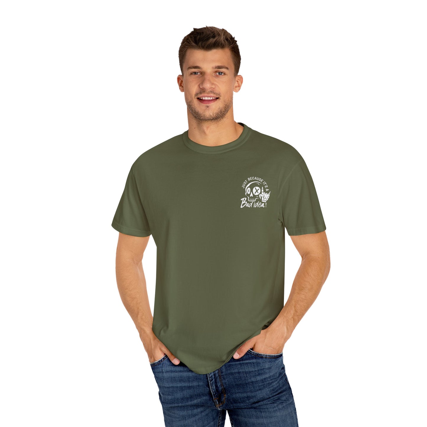 T-Shirt Bad Idea, Good Time Unisex Garment-Dyed