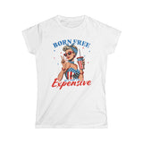 Women's Tee - Now I'm Expensive