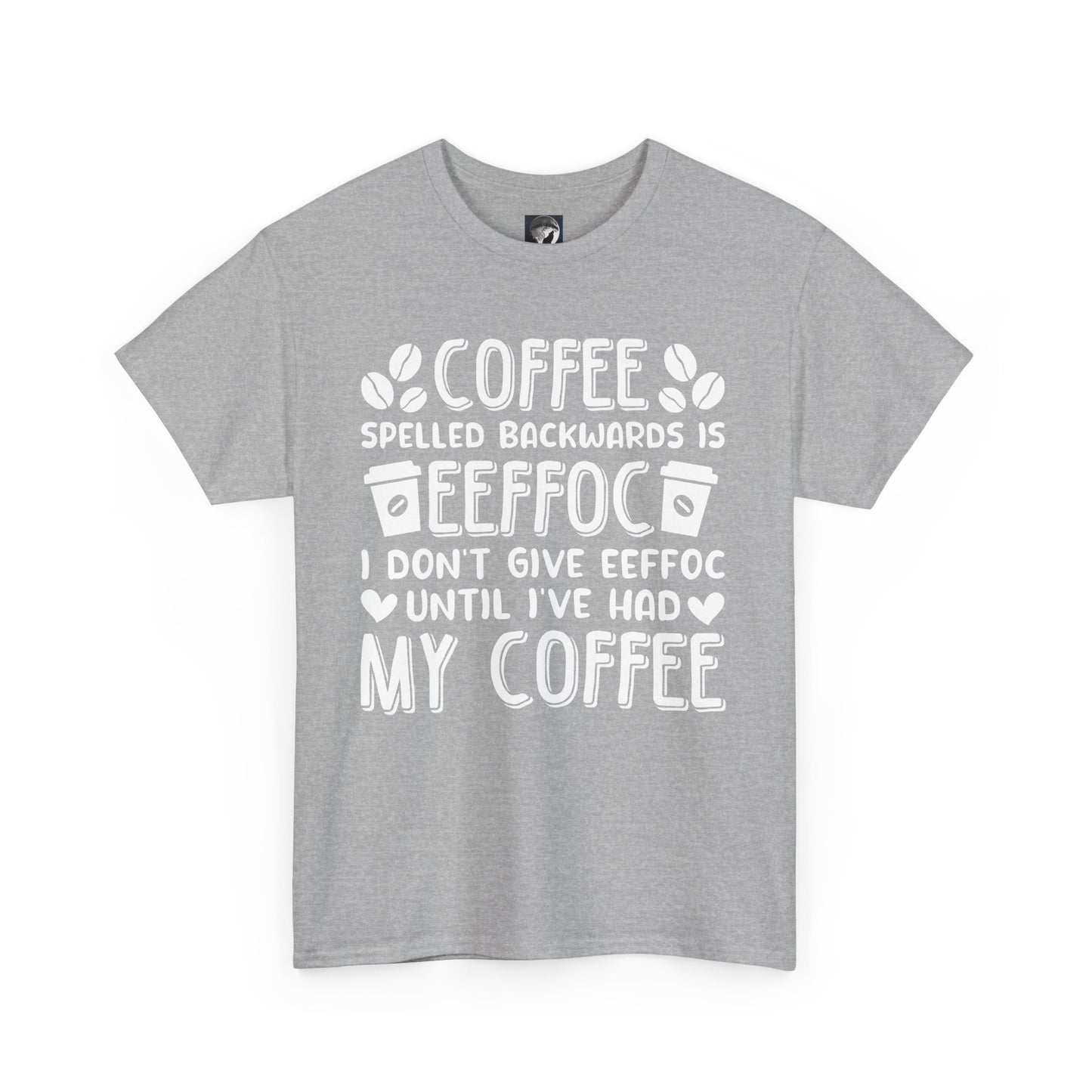 T-Shirt with EEFFOC Design -Coffee Spelled Backwards