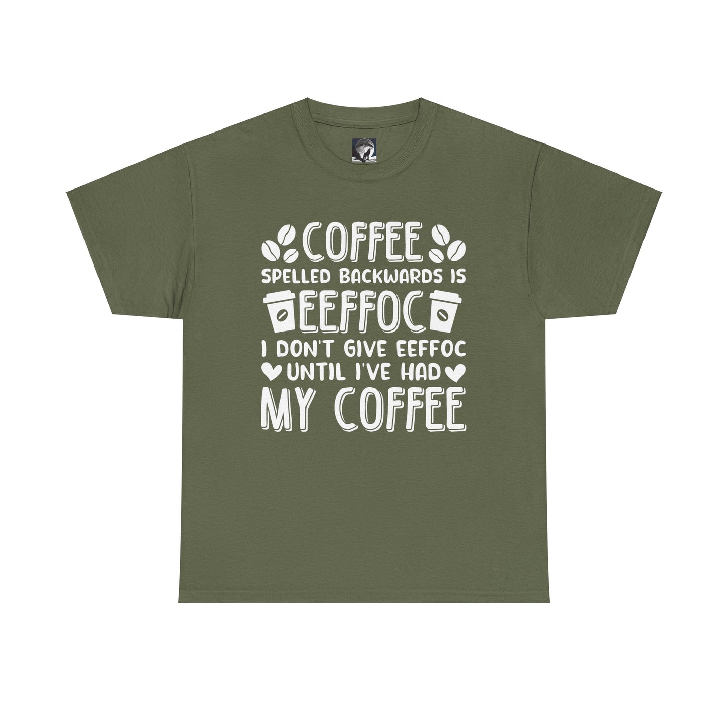 T-Shirt with EEFFOC Design -Coffee Spelled Backwards