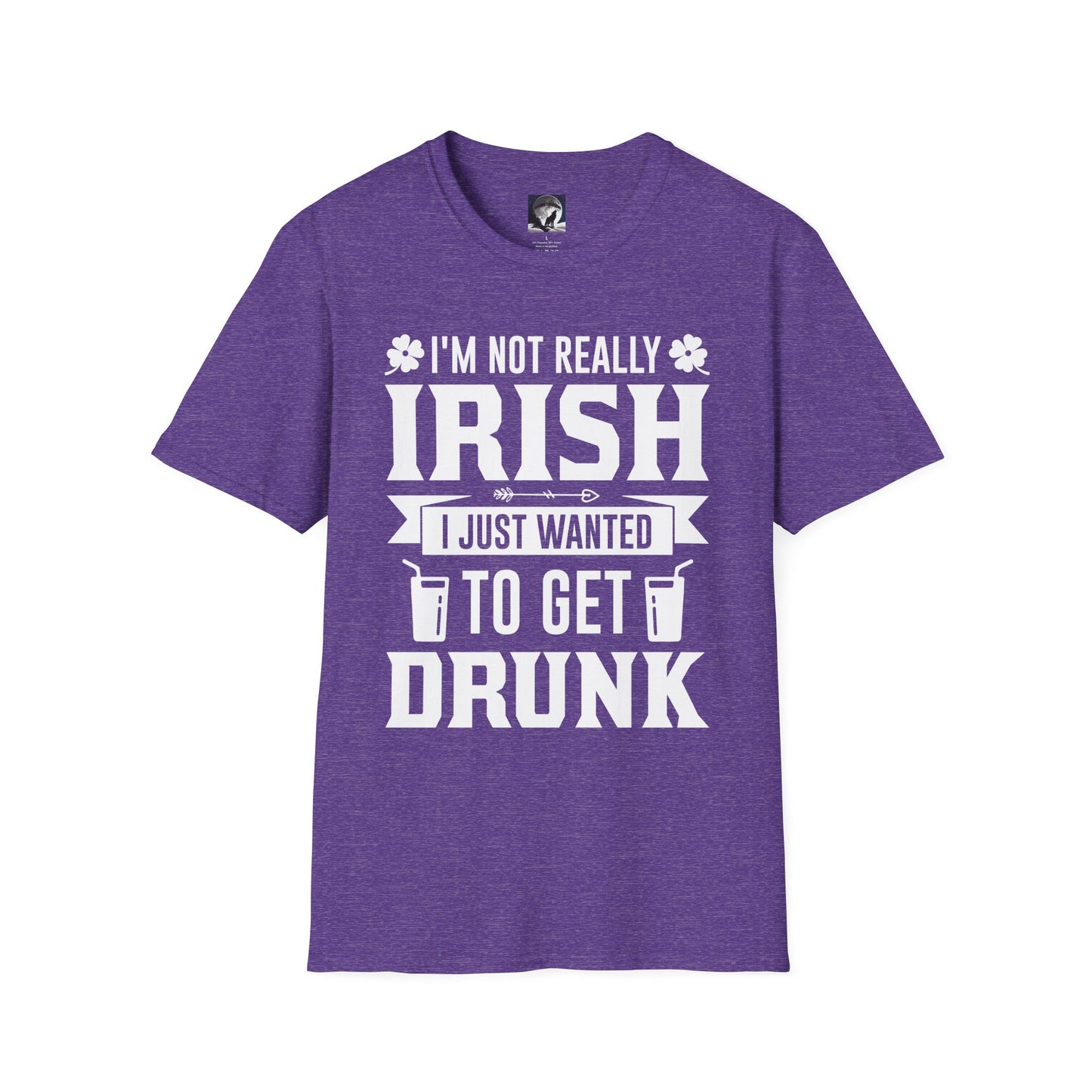 Funny St Patrick's Day T-Shirt - Unisex Softstyle