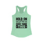 Racerback Tank - Hold On Let Me Overthink This