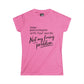 Funny Womens Tee - Not My F*cking Problem