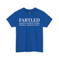 Fartled Tee