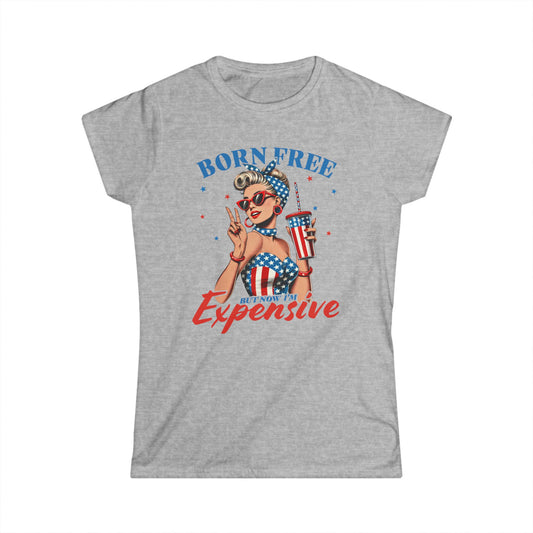 Women's Tee - Now I'm Expensive