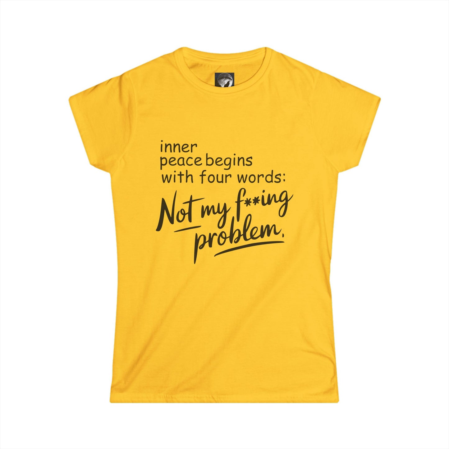 Funny Womens Tee - Not My F*cking Problem