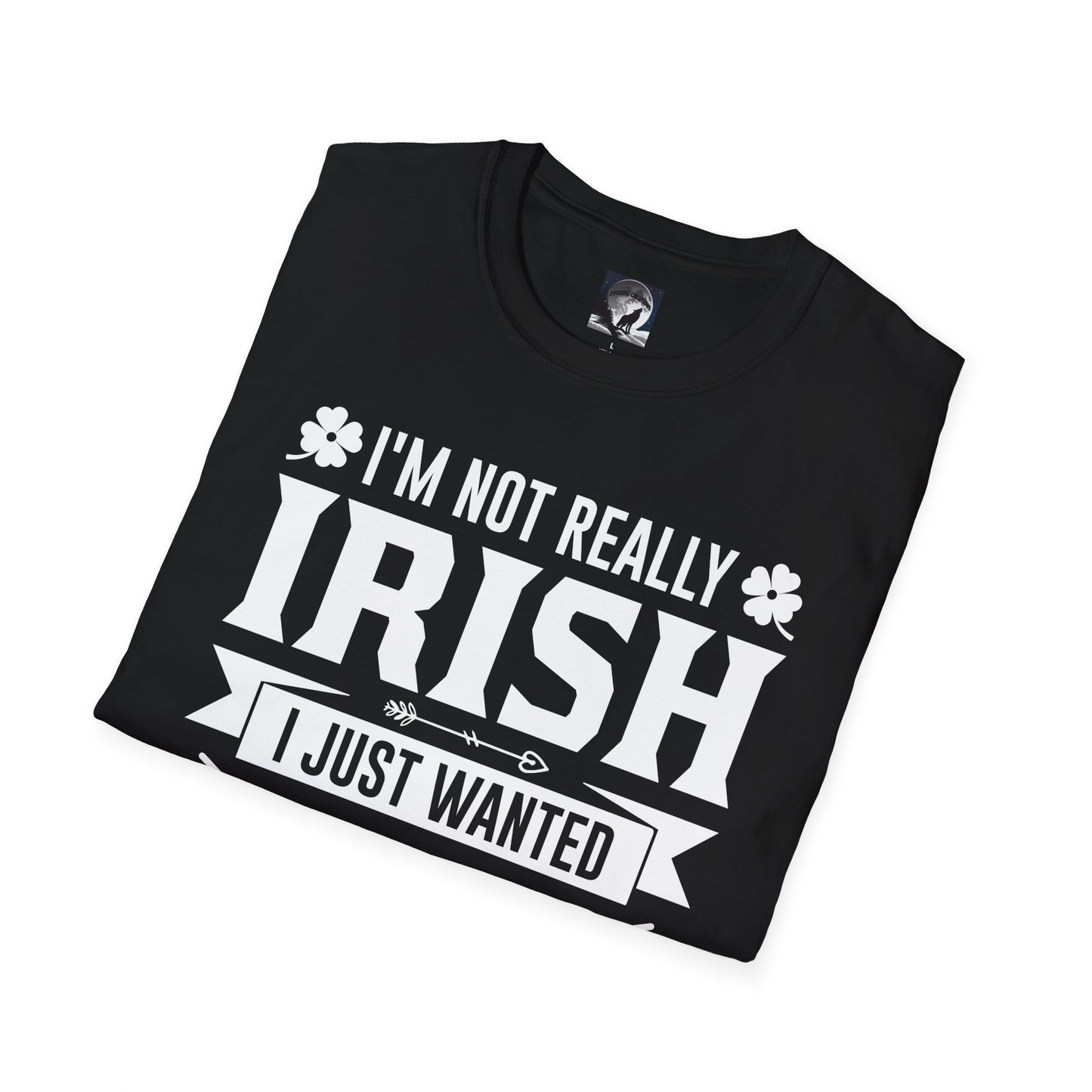 Funny St Patrick's Day T-Shirt - Unisex Softstyle