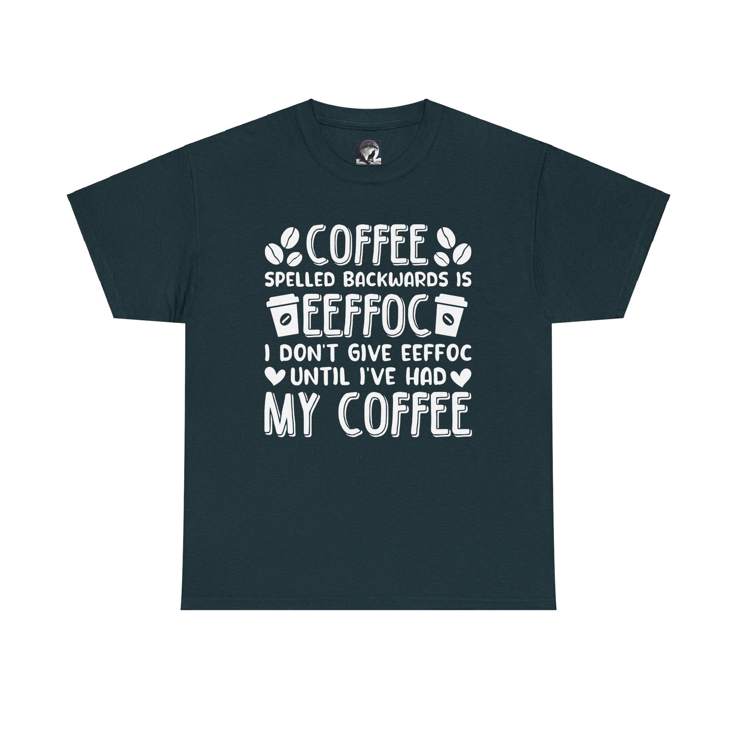 T-Shirt with EEFFOC Design -Coffee Spelled Backwards