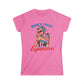 Women's Tee - Now I'm Expensive