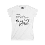 Funny Womens Tee - Not My F*cking Problem