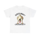 Funny Chicken Butt Tshirt, Unisex Tee Shirt, Humorous Animal Graphic Top, Farmhouse Apparel Gift